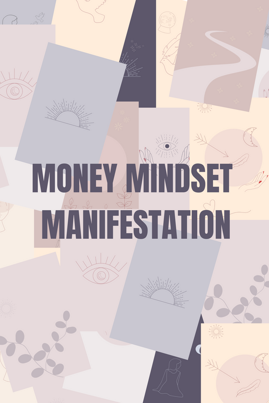 MONEY MINDSET MANIFESTATION